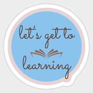 A+ student manifestation / lifelong learner knowledge is power Sticker